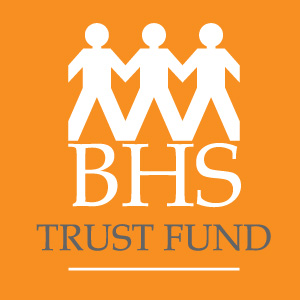 BHS Trust Fund - Here to help