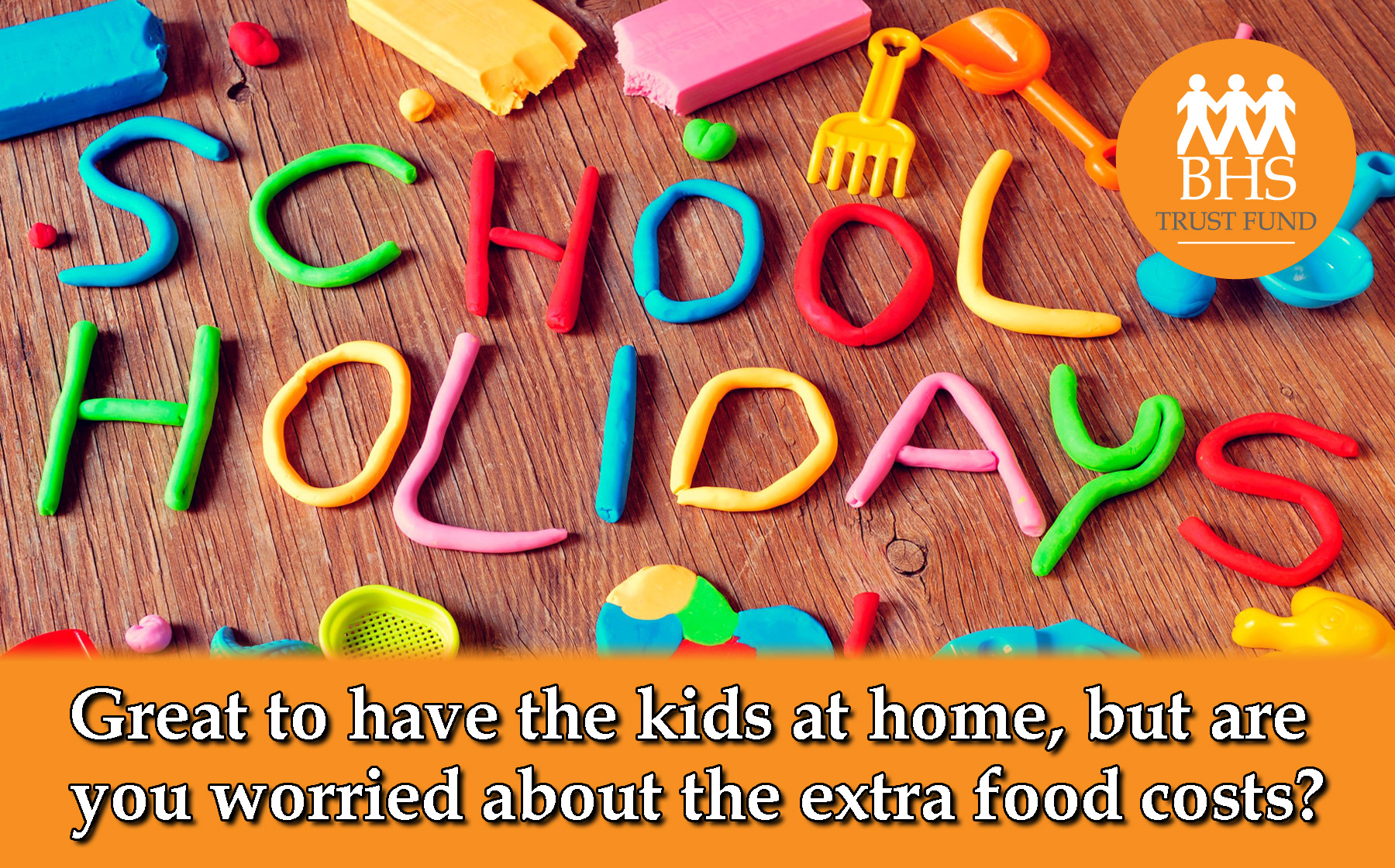 BHS Trust Fund - School Holidays Food