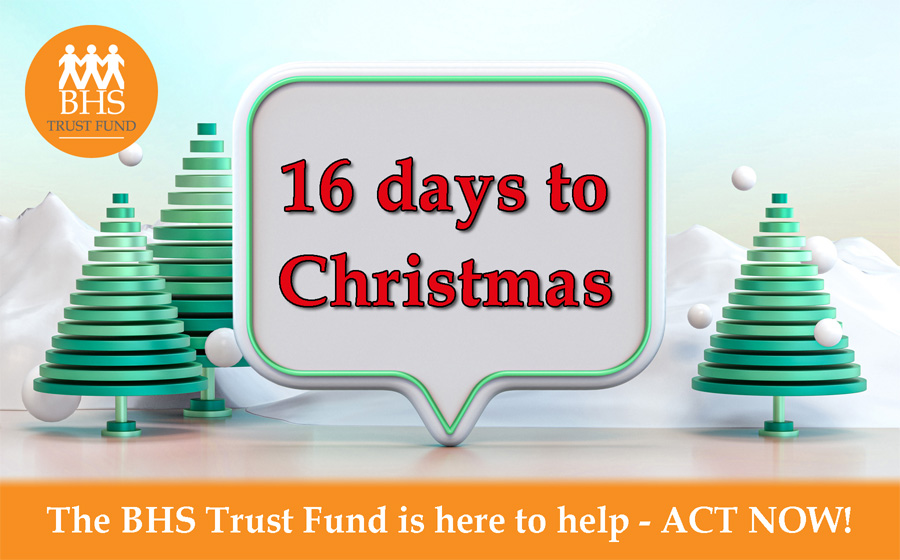 BHS Trust Fund - 16 Days to Christmas